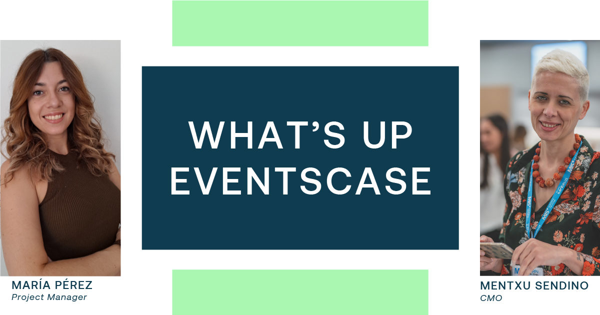 what up eventscase es - Boletín mensual informativo de Eventscase – Febrero 2022